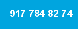 917 784 82 74